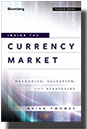 Inside The Currency Market Book